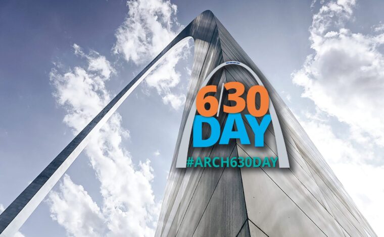 Close up image of the Gateway Arch with clouds in the background. In front of the Arch is a logo for #Arch630Day with the words 6/30 Day and #Arch630Day.